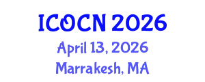 International Conference on Optical Communications and Networking (ICOCN) April 13, 2026 - Marrakesh, Morocco