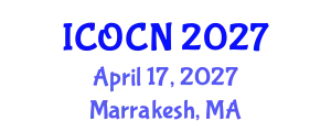International Conference on Optical Communications and Networking (ICOCN) April 17, 2027 - Marrakesh, Morocco