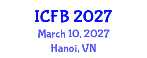 International Conference on Finance and Banking (ICFB) March 10, 2027 - Hanoi, Vietnam