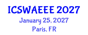 International Conference on Soil, Water, Air, Energy, Ecology and Environment (ICSWAEEE) January 25, 2027 - Paris, France