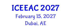 International Conference on Electrical Engineering and Automation Control (ICEEAC) February 15, 2027 - Dubai, United Arab Emirates
