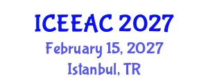 International Conference on Electrical Engineering and Automation Control (ICEEAC) February 15, 2027 - Istanbul, Turkey