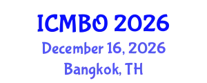 International Conference on Medical Biology and Oncology (ICMBO) December 16, 2026 - Bangkok, Thailand