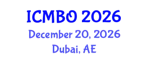 International Conference on Medical Biology and Oncology (ICMBO) December 20, 2026 - Dubai, United Arab Emirates