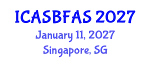International Conference on Agricultural Science, Biotechnology, Food and Animal Science (ICASBFAS) January 11, 2027 - Singapore, Singapore