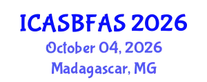 International Conference on Agricultural Science, Biotechnology, Food and Animal Science (ICASBFAS) October 04, 2026 - Madagascar, Madagascar