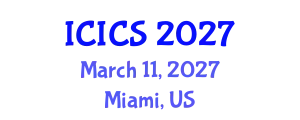 International Conference on Information and Communications Security (ICICS) March 11, 2027 - Miami, United States