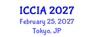International Conference on Computational Intelligence and Applications (ICCIA) February 25, 2027 - Tokyo, Japan