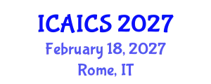 International Conference on Artificial Intelligence and Computer Science (ICAICS) February 18, 2027 - Rome, Italy
