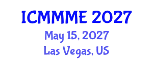 International Conference on Mining, Material and Metallurgical Engineering (ICMMME) May 15, 2027 - Las Vegas, United States