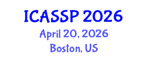 International Conference on Acoustics, Speech and Signal Processing (ICASSP) April 20, 2026 - Boston, United States