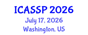 International Conference on Acoustics, Speech and Signal Processing (ICASSP) July 17, 2026 - Washington, United States
