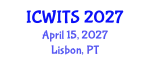 International Conference on Wireless Information Technology and Systems (ICWITS) April 15, 2027 - Lisbon, Portugal