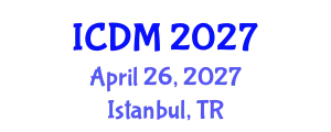 International Conference on Digital Marketing (ICDM) April 26, 2027 - Istanbul, Turkey