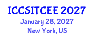 International Conference on Computer Science, Information Technology, Computer and Electrical Engineering (ICCSITCEE) January 28, 2027 - New York, United States