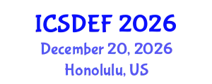 International Conference on Sustainable Development and Ecological Footprint (ICSDEF) December 20, 2026 - Honolulu, United States