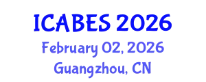 International Conference on Agriculture, Biology and Environmental Sciences (ICABES) February 02, 2026 - Guangzhou, China