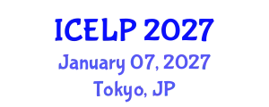 International Conference on Environmental Law and Policy (ICELP) January 07, 2027 - Tokyo, Japan