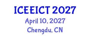 International Conference on Electrical Engineering, Information and Communication Technology (ICEEICT) April 10, 2027 - Chengdu, China