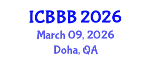 International Conference on Biotribology, Biomechanics and Bioengineering (ICBBB) March 09, 2026 - Doha, Qatar