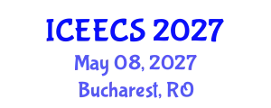 International Conference on Electrochemical Energy Conversion and Storage (ICEECS) May 08, 2027 - Bucharest, Romania