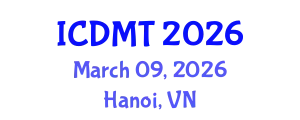 International Conference on Desalination and Membrane Technology (ICDMT) March 09, 2026 - Hanoi, Vietnam