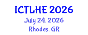 International Conference on Teaching and Learning in Higher Education (ICTLHE) July 24, 2026 - Rhodes, Greece