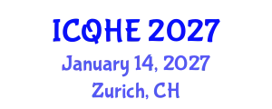 International Conference on Quality in Higher Education (ICQHE) January 14, 2027 - Zurich, Switzerland