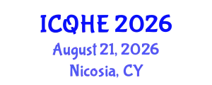 International Conference on Quality in Higher Education (ICQHE) August 21, 2026 - Nicosia, Cyprus