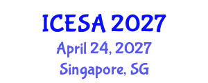 International Conference on Environmental Science and Applications (ICESA) April 24, 2027 - Singapore, Singapore