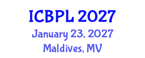 International Conference on Books, Publishing, and Libraries (ICBPL) January 23, 2027 - Maldives, Maldives