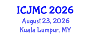 International Conference on Journalism and Mass Communication (ICJMC) August 23, 2026 - Kuala Lumpur, Malaysia