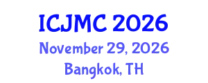 International Conference on Journalism and Mass Communication (ICJMC) November 29, 2026 - Bangkok, Thailand