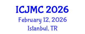International Conference on Journalism and Mass Communication (ICJMC) February 12, 2026 - Istanbul, Turkey