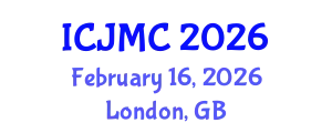 International Conference on Journalism and Mass Communication (ICJMC) February 16, 2026 - London, United Kingdom