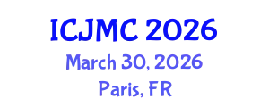 International Conference on Journalism and Mass Communication (ICJMC) March 30, 2026 - Paris, France