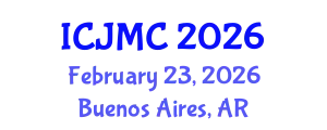 International Conference on Journalism and Mass Communication (ICJMC) February 23, 2026 - Buenos Aires, Argentina
