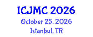 International Conference on Journalism and Mass Communication (ICJMC) October 25, 2026 - Istanbul, Turkey