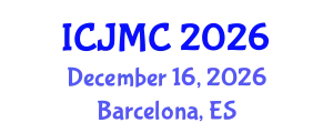 International Conference on Journalism and Mass Communication (ICJMC) December 16, 2026 - Barcelona, Spain