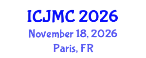 International Conference on Journalism and Mass Communication (ICJMC) November 18, 2026 - Paris, France