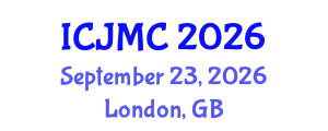 International Conference on Journalism and Mass Communication (ICJMC) September 23, 2026 - London, United Kingdom
