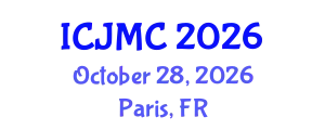 International Conference on Journalism and Mass Communication (ICJMC) October 28, 2026 - Paris, France