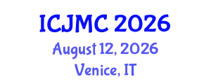 International Conference on Journalism and Mass Communication (ICJMC) August 12, 2026 - Venice, Italy