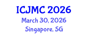 International Conference on Journalism and Mass Communication (ICJMC) March 30, 2026 - Singapore, Singapore