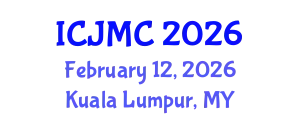 International Conference on Journalism and Mass Communication (ICJMC) February 12, 2026 - Kuala Lumpur, Malaysia