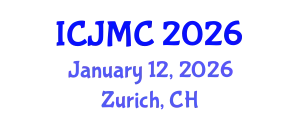 International Conference on Journalism and Mass Communication (ICJMC) January 12, 2026 - Zurich, Switzerland