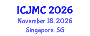 International Conference on Journalism and Mass Communication (ICJMC) November 18, 2026 - Singapore, Singapore