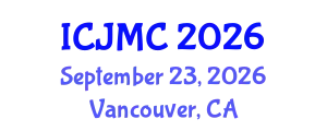 International Conference on Journalism and Mass Communication (ICJMC) September 23, 2026 - Vancouver, Canada