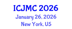 International Conference on Journalism and Mass Communication (ICJMC) January 26, 2026 - New York, United States