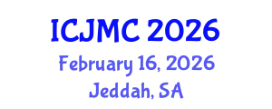 International Conference on Journalism and Mass Communication (ICJMC) February 16, 2026 - Jeddah, Saudi Arabia